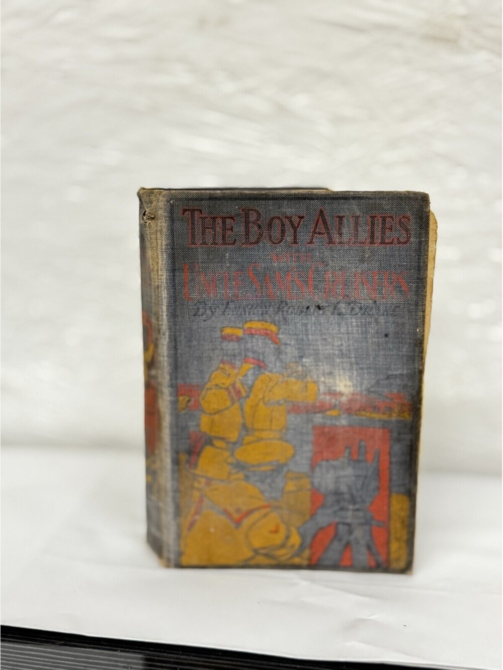 The Boy Allies with Uncle Sam’s Cruisers 1918 WWI Navy Boys Book